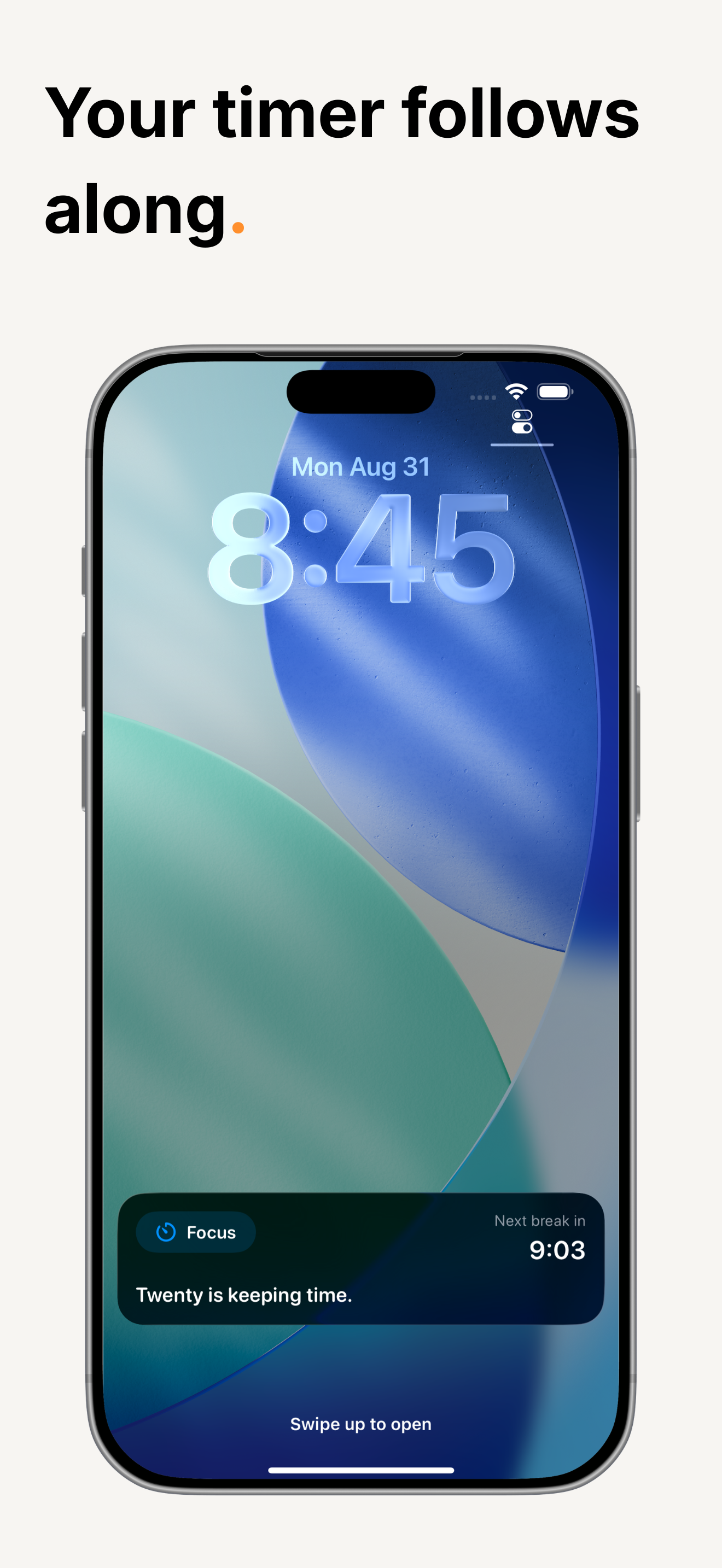 iPhone Lock Screen Live Activity showing “Twenty is keeping time” with the next break in 9:03.
